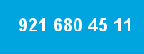 921 680 45 11